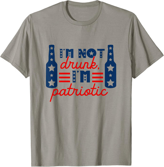 I'm Not Drunk I'm Patriotic Funny Drinking Lover 4th Of July Women Men T-Shirt - T-Shirt | Sand