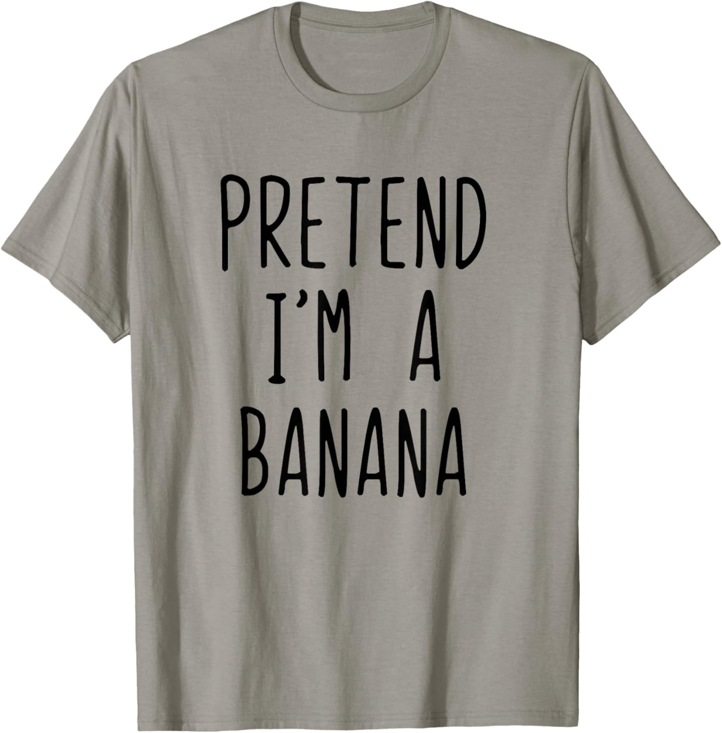 Pretend Im A Banana Costume Halloween Funny Lazy Adult Kids T-Shirt - T-Shirt | Sand