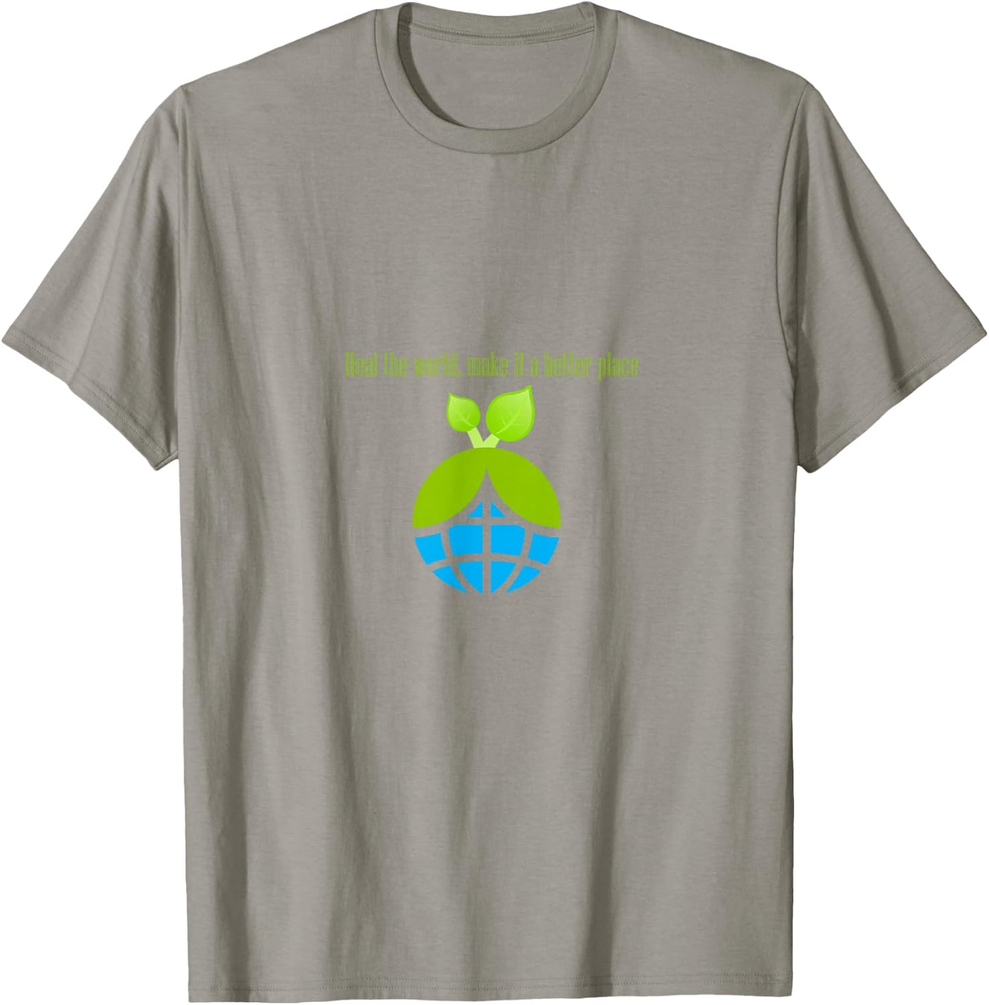 Heal The World, Make it a Better Place T-Shirt - T-Shirt | Sand