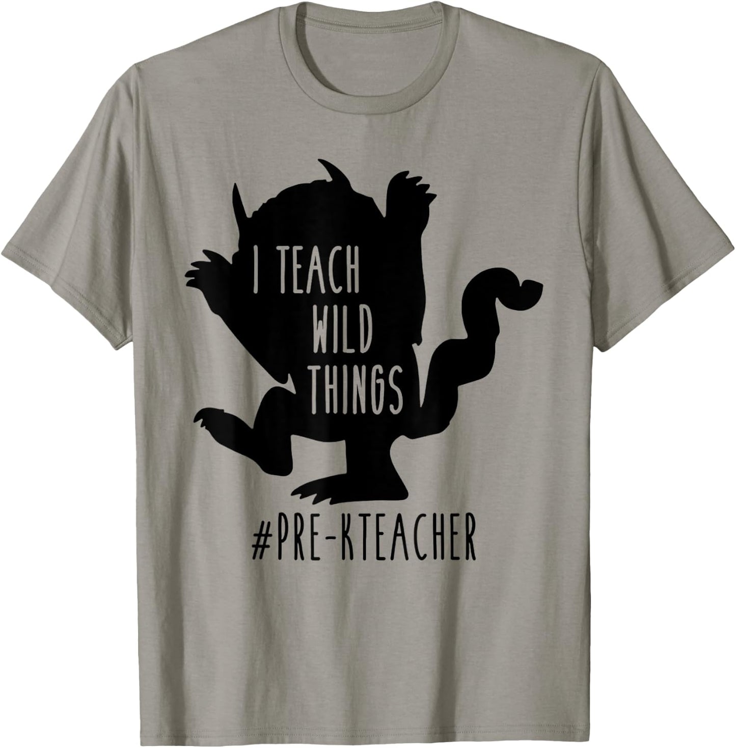 I Teach Wild Things Pre-K Teacher Men Women T-Shirt - T-Shirt | Sand