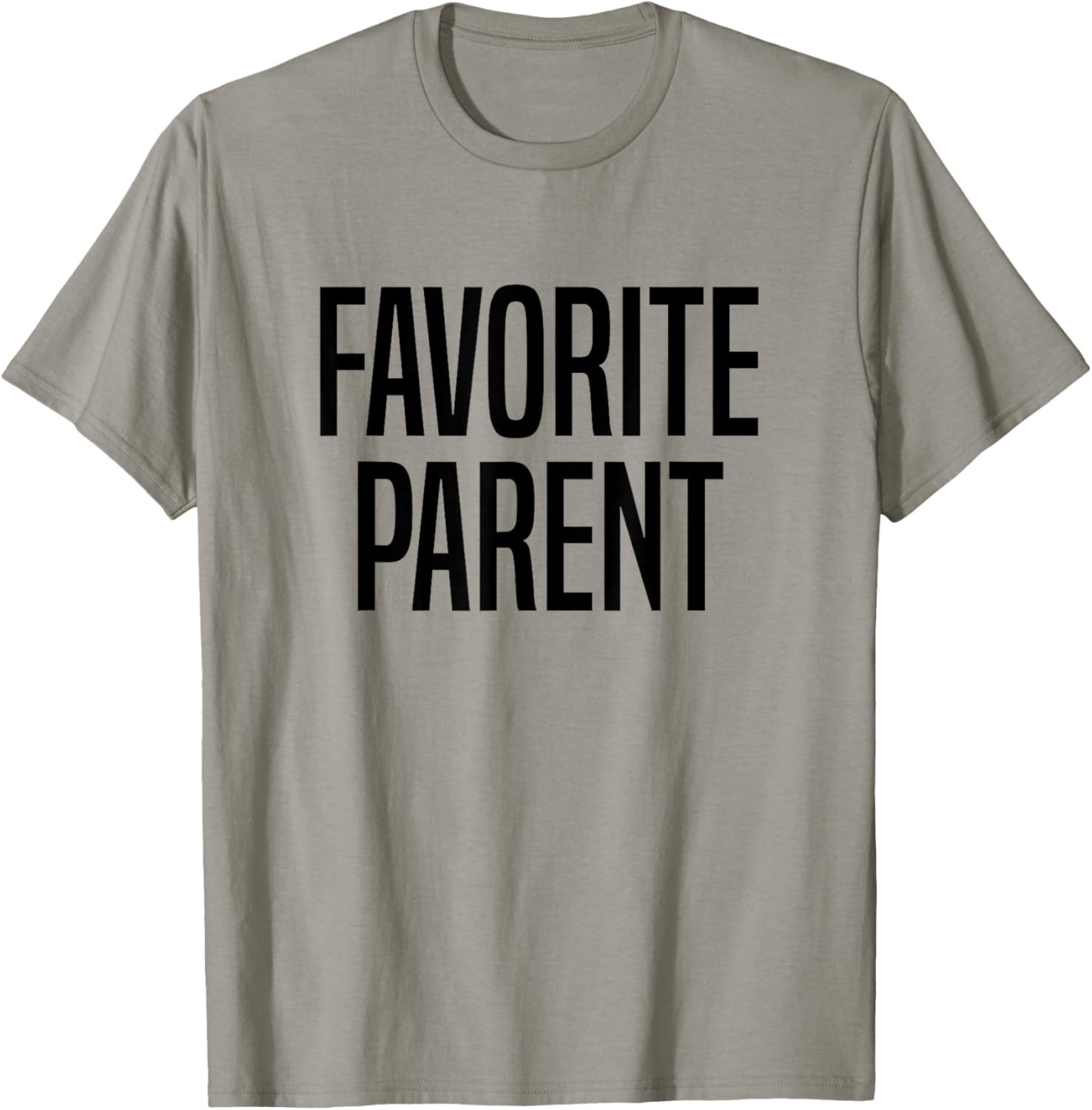 Favorite Parent T-Shirt - T-Shirt | Sand