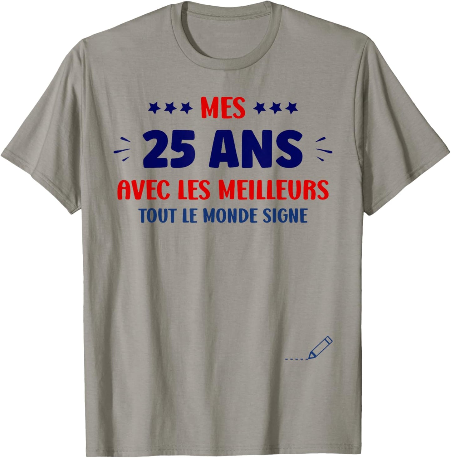 Signature 25 Years Anniversary Humour 25 Years to Sign T-Shirt - T-Shirt | Sand