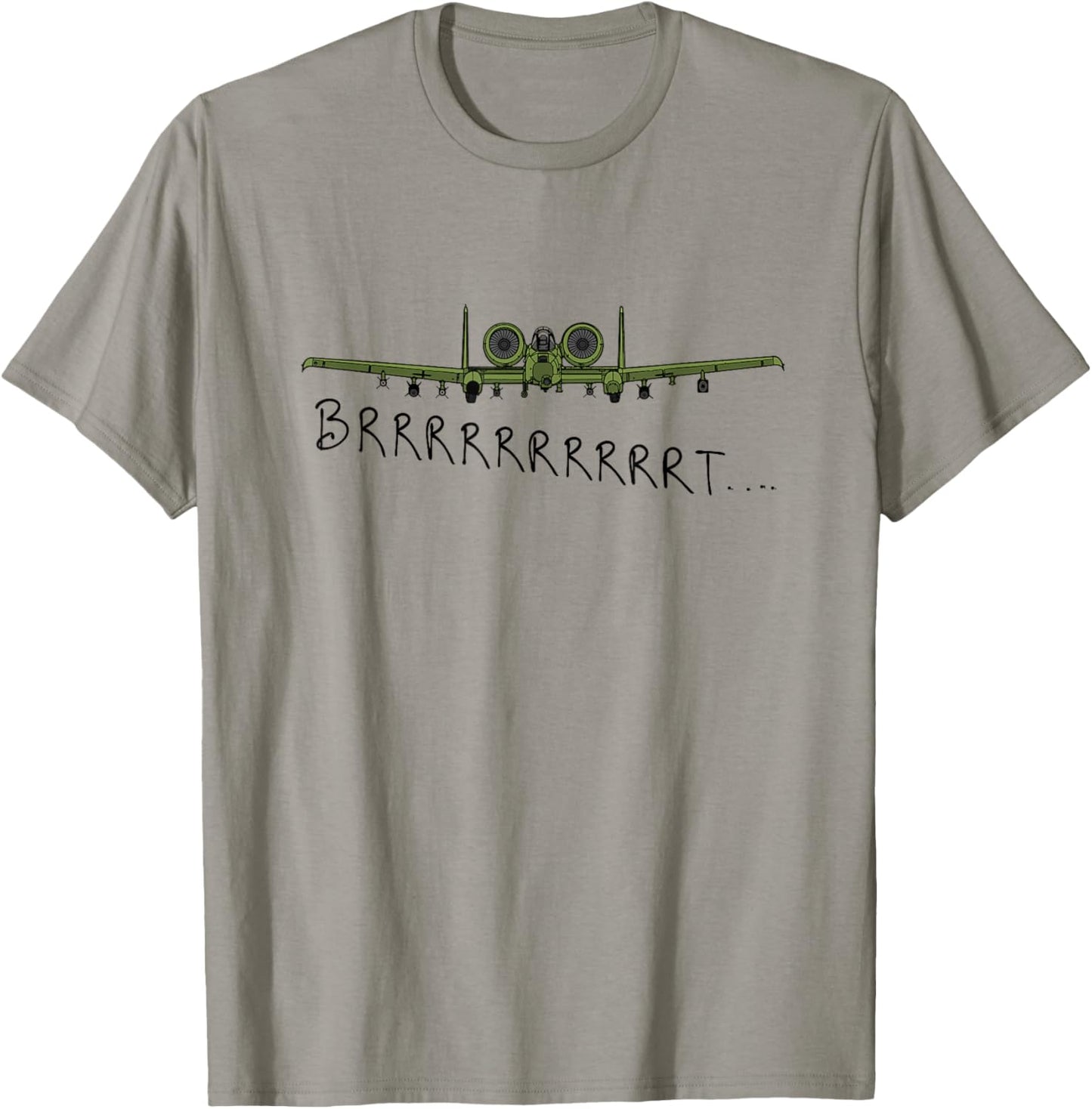 Brrrrrrrrt A-10 Thunderbolt II Warthog Military Aircraft T-Shirt - T-Shirt | Sand