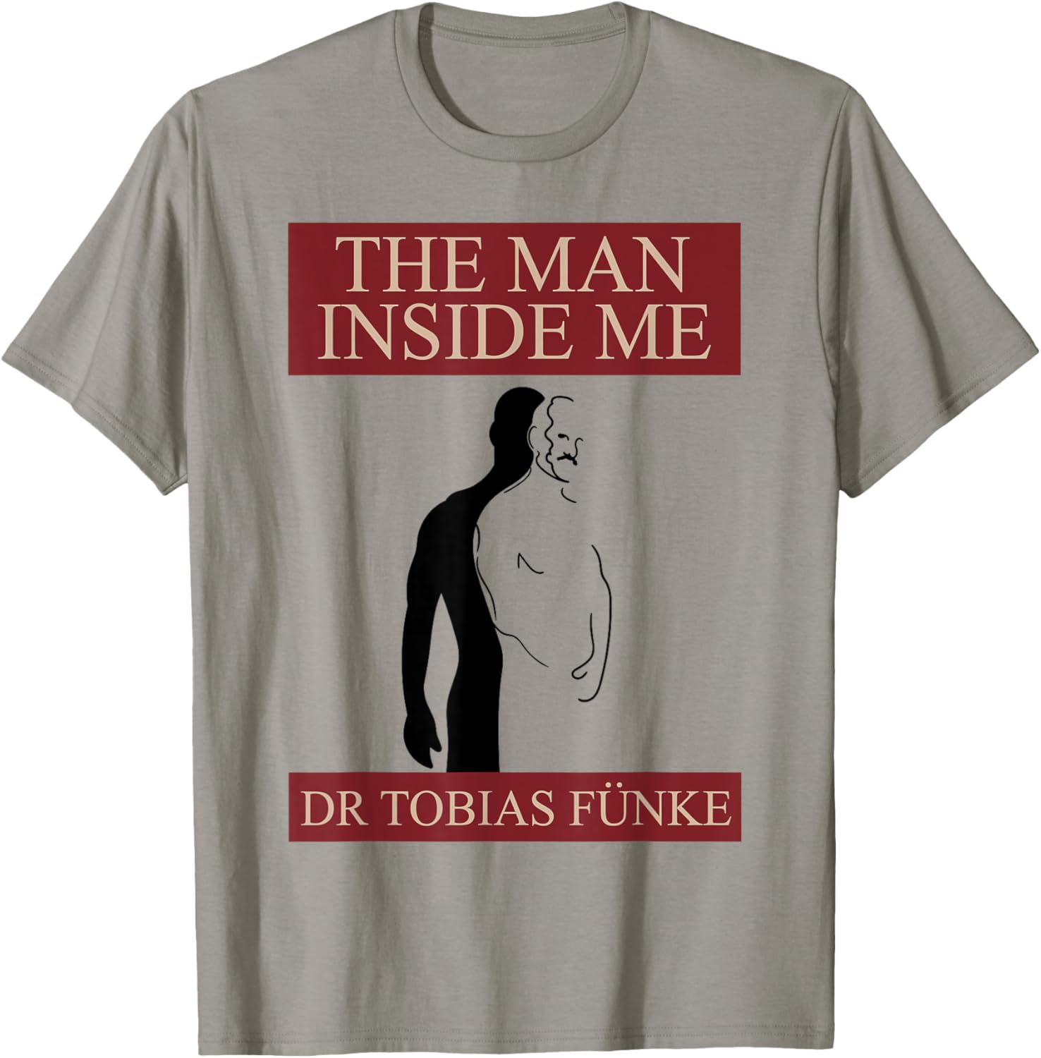 Dr Tobias Funke - The Man Inside Me T-Shirt - T-Shirt | Sand