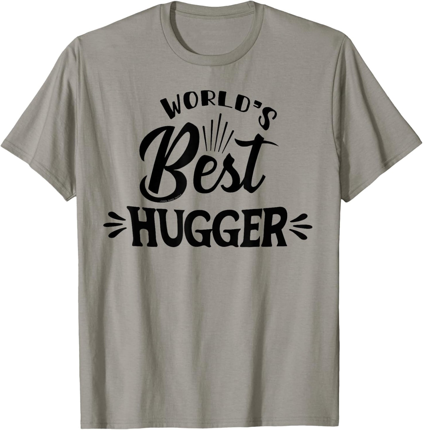 World's BEST Hugger for Mom Dad Grandma Grandpa-World's Best T-Shirt - T-Shirt | Sand