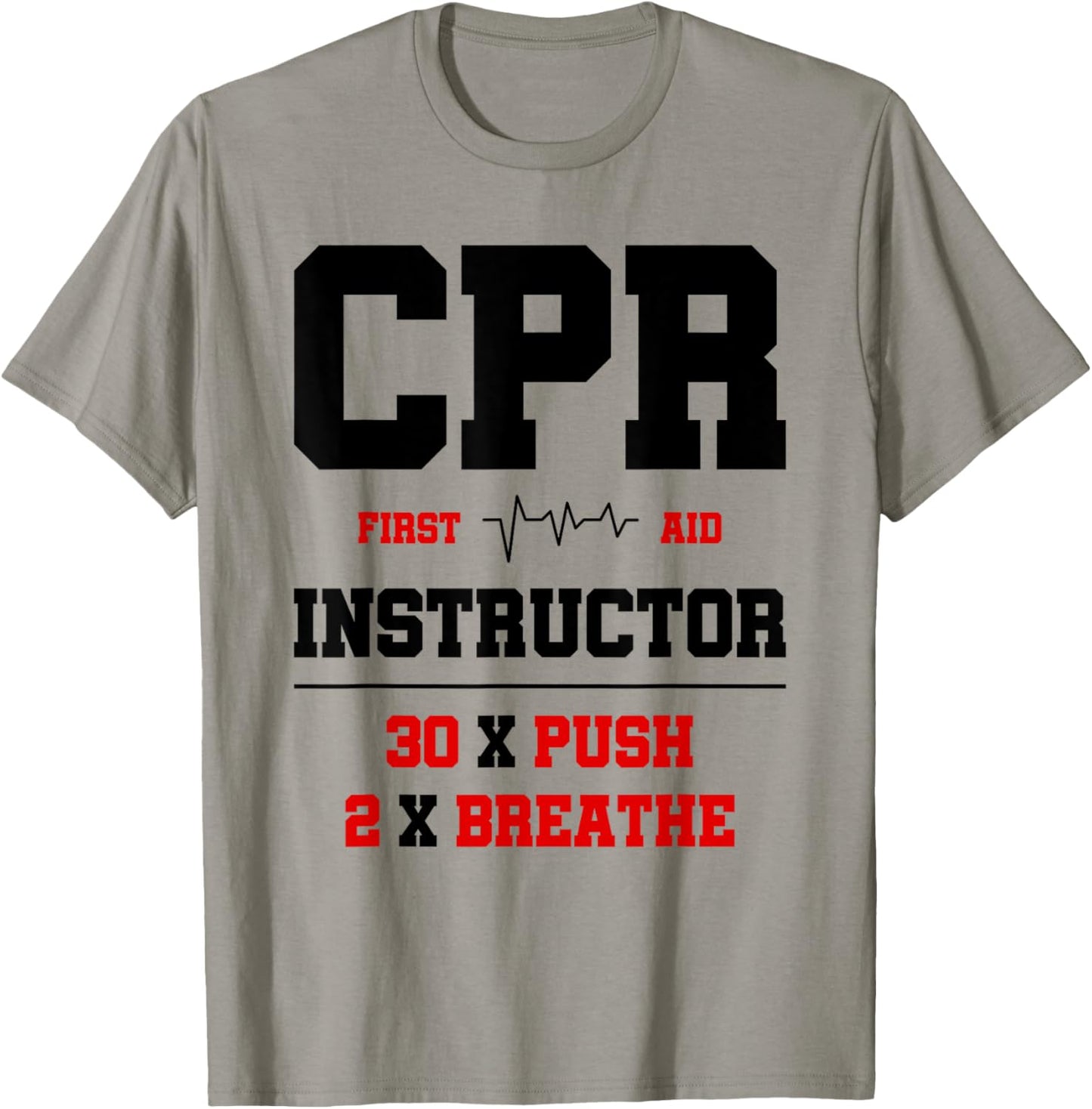 CPR Instructor First Aid Instructor Funny CPR Trainer T-Shirt - T-Shirt | Sand