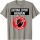 Emotional Support Human shirt Do Not Pet Emotional Support T-Shirt - T-Shirt | Sand
