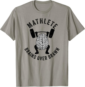 Mathlete Shirt, Mathlete Vs Athlete, Brains Over Brawn Math T-Shirt - T-Shirt | Sand