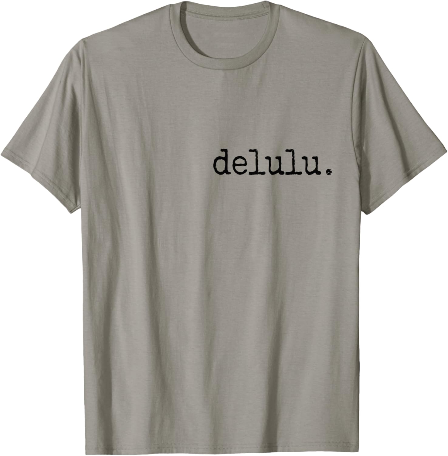 Delulu. T-Shirt - T-Shirt | Sand