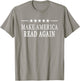 Red Make America Read Again T-Shirt - T-Shirt | Sand