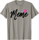 Meme with Pink Heart Grandmother Gift T-Shirt - T-Shirt | Sand