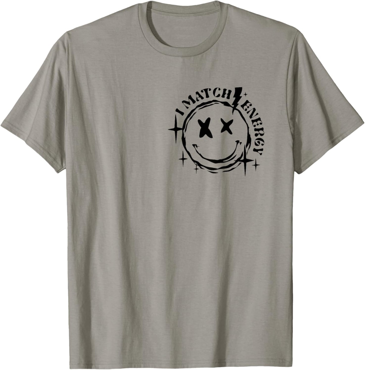 Vintage Skeleton Hand I Match Energy So How We Gon Act Today T-Shirt - T-Shirt | Sand