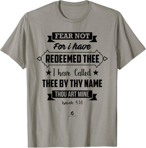 Isaiah 43:1 - "Fear Not For I Have Redeemed Thee" Religious T-Shirt - T-Shirt | Sand