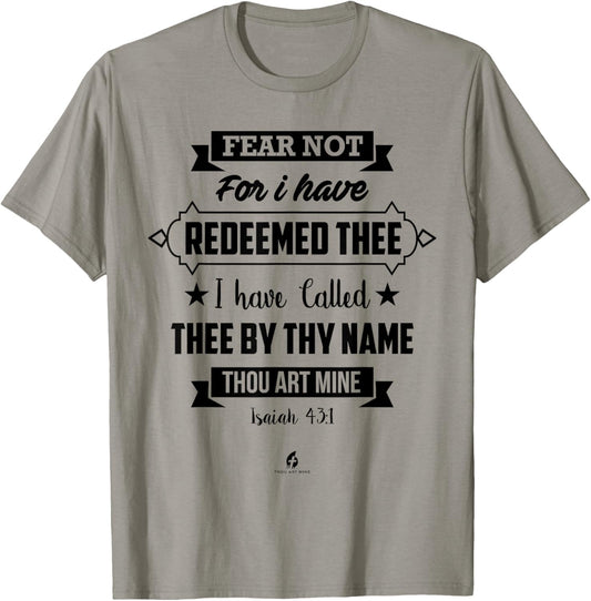 Isaiah 43:1 - "Fear Not For I Have Redeemed Thee" Religious T-Shirt - T-Shirt | Sand