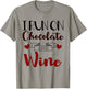I Run On Chocolate and Wine Funny Gift Chocolate T-Shirt - T-Shirt | Sand