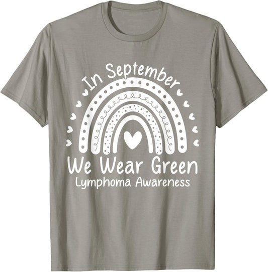 We Wear Green Non Hodgkin's Lymphoma Cancer Awareness Month T-Shirt - T-Shirt | Sand
