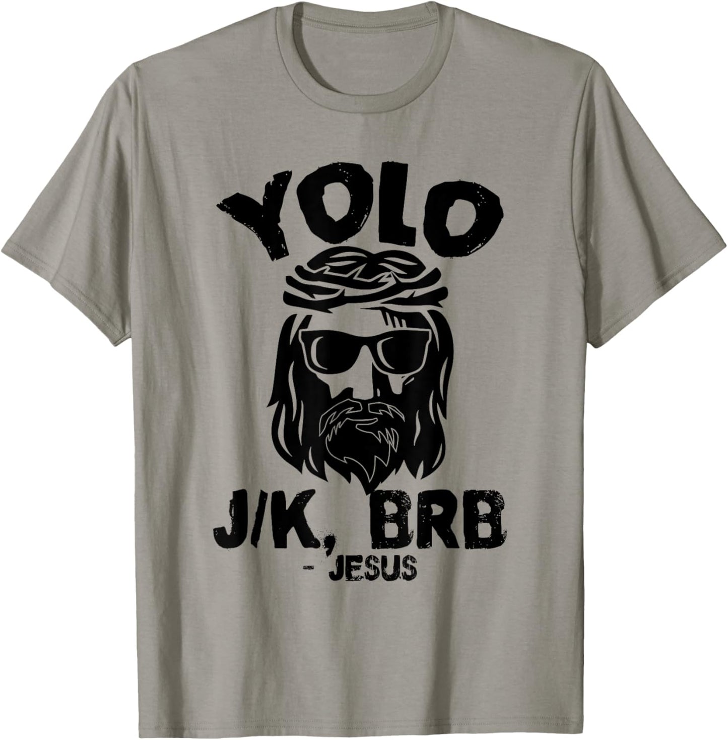 Yolo J/K Brb Jesus Sunglasses Christian Faith T-Shirt - T-Shirt | Sand