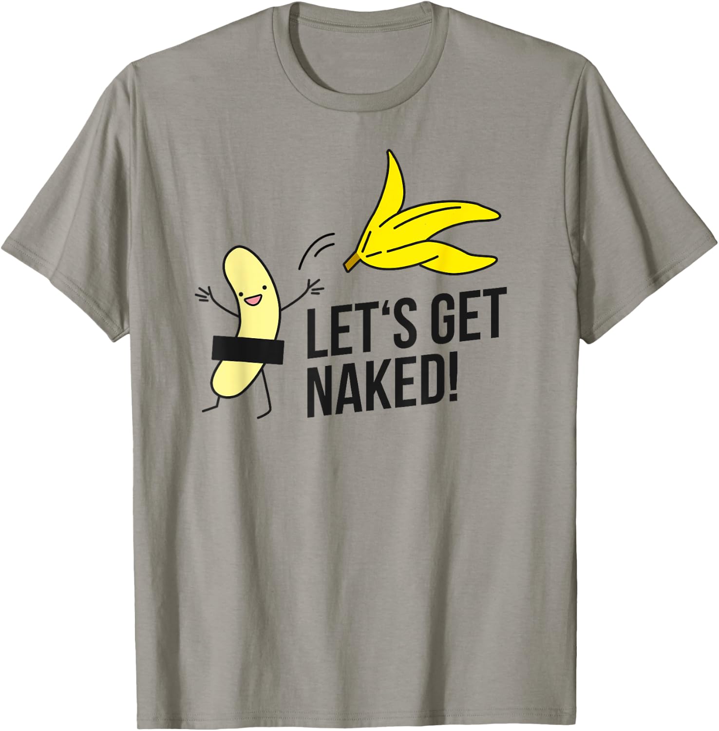 Let's get naked! nudist banana nude banana undressing freedom T-Shirt - T-Shirt | Sand