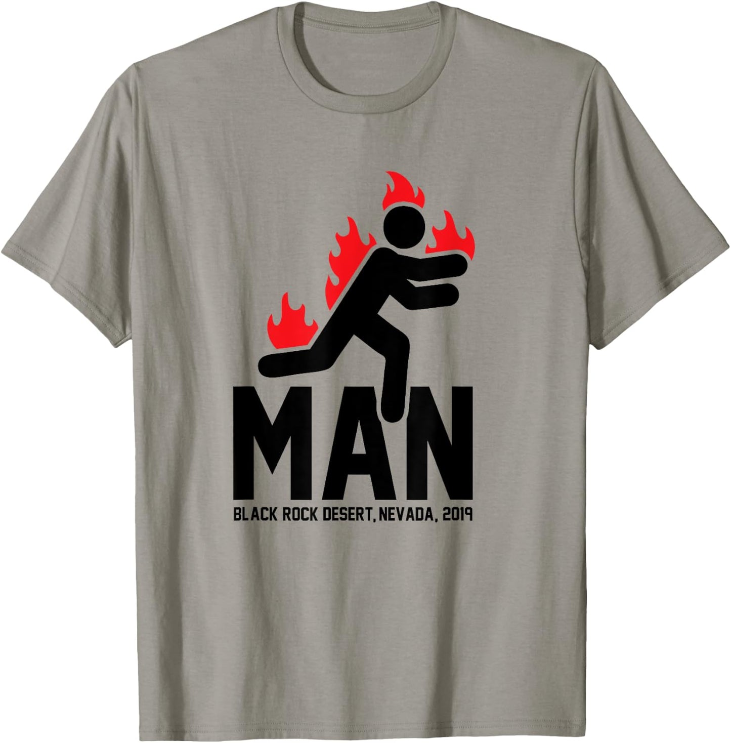 Man Burning Funny Music Festival Lovers 2019 T-Shirt - T-Shirt | Sand