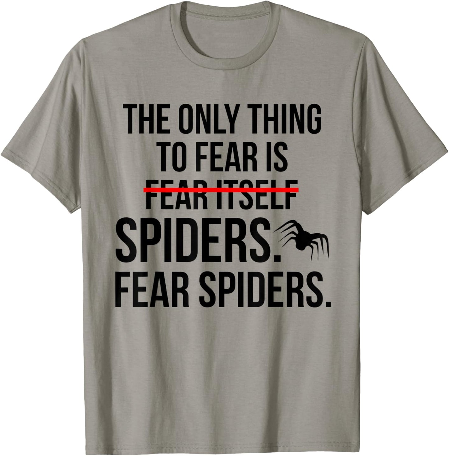 Funny Fear Spiders Halloween Costume T-Shirt - T-Shirt | Sand
