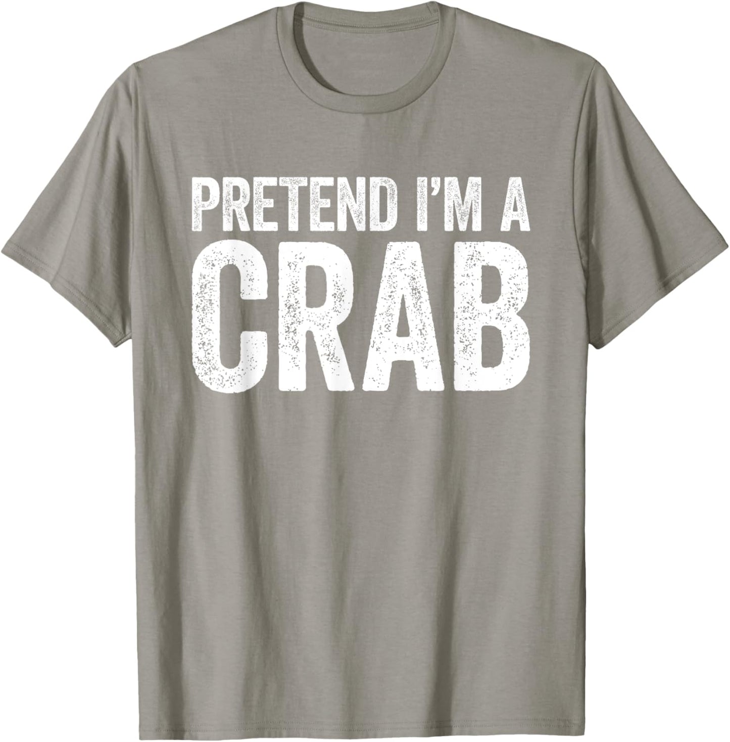 Pretend I'm A Crab Shirt Adult Kids Matching Crab Costume T-Shirt - T-Shirt | Sand
