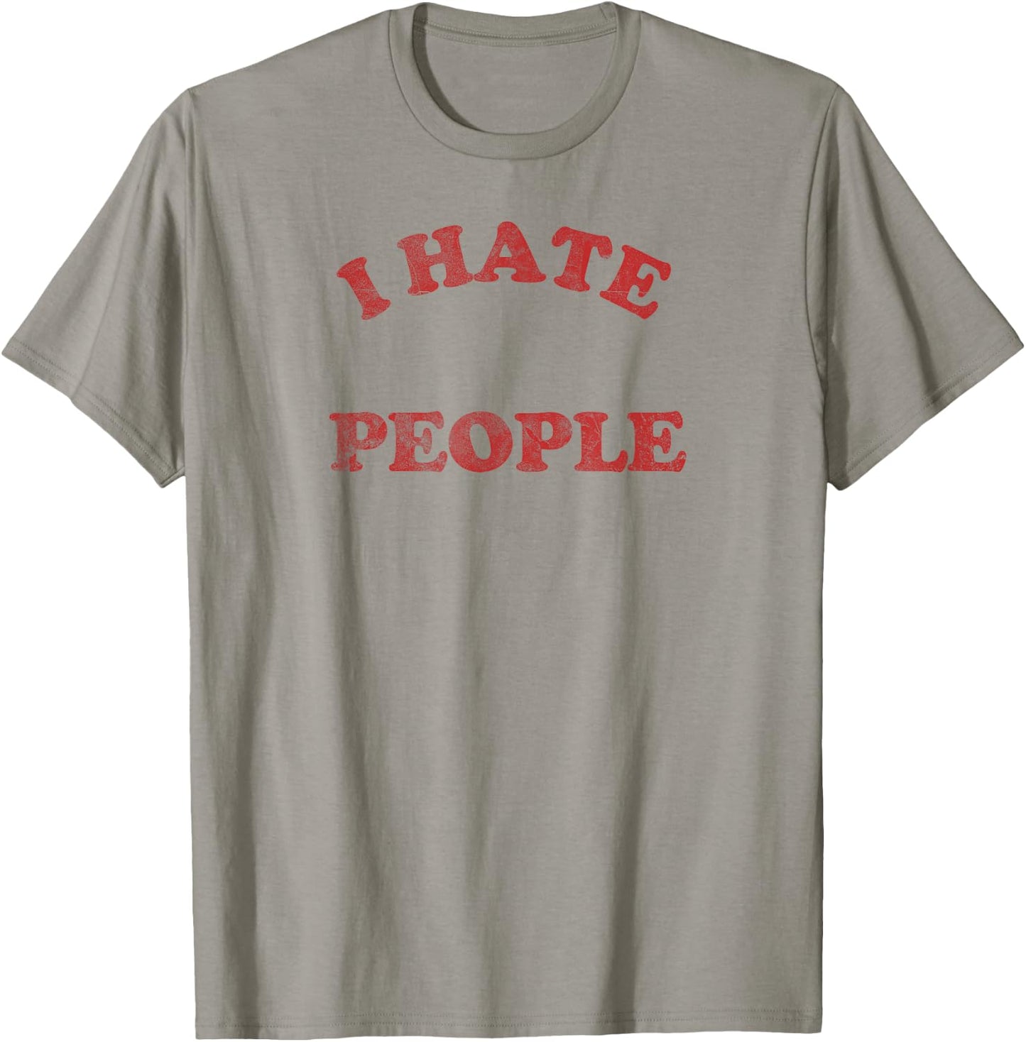 Retro Vintage I Hate People T-Shirt - T-Shirt | Sand