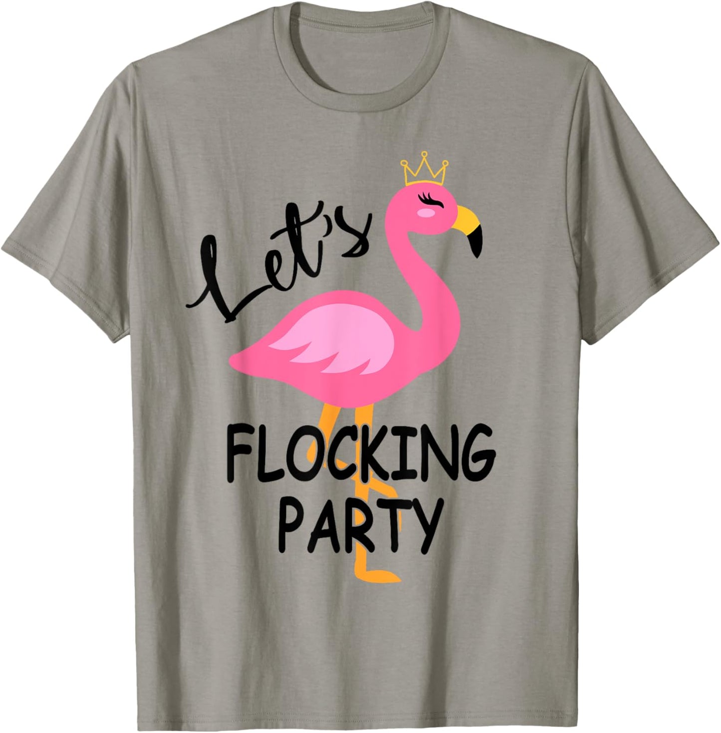 Let's Flocking Party Matching Flamingo Bachelorette Party T-Shirt - T-Shirt | Sand
