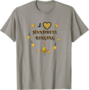 I love Handbell Ringing Bell Ringers Choir Ensemble Music T-Shirt - T-Shirt | Sand