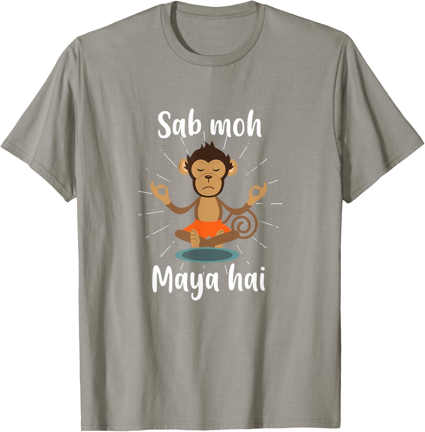 Sab Moh Maya Hai Hindi Meditation Desi Slogan T-Shirt - T-Shirt | Sand