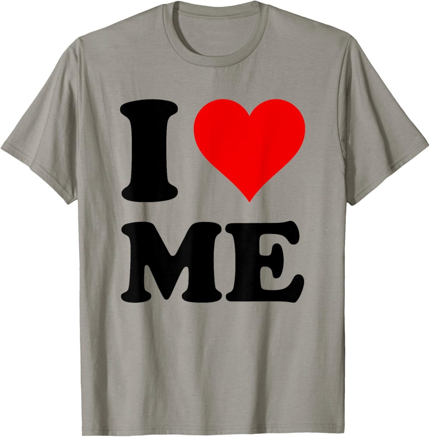 I Love Me T-Shirt - T-Shirt | Sand
