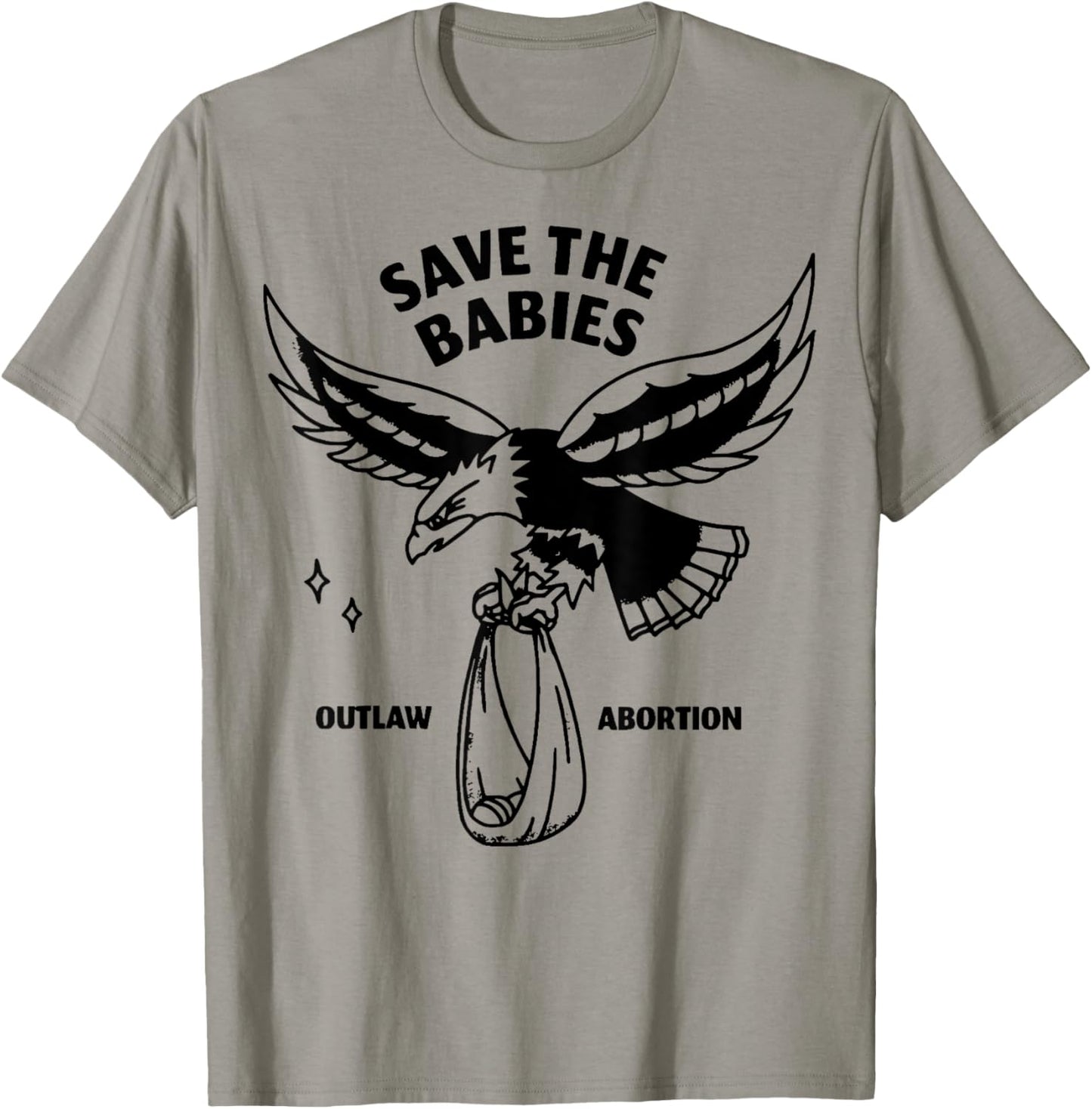 Save the Babies Eagle T-Shirt - T-Shirt | Sand