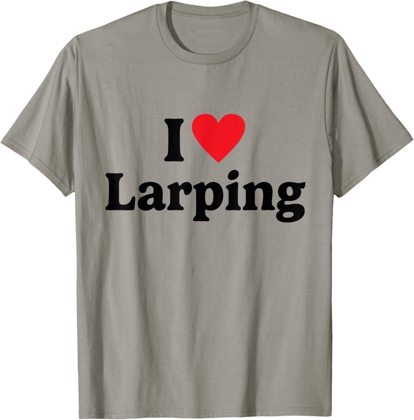 I love Larping T-Shirt - T-Shirt | Sand