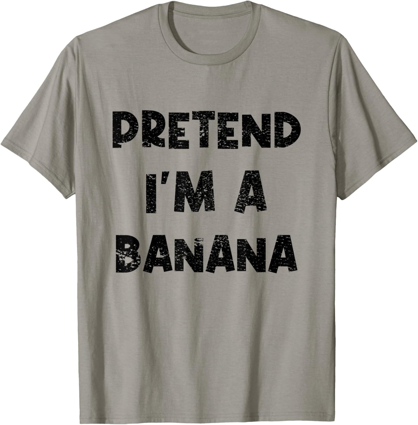 Pretend I'm A Banana - Funny Lazy Halloween Costume Party T-Shirt - T-Shirt | Sand