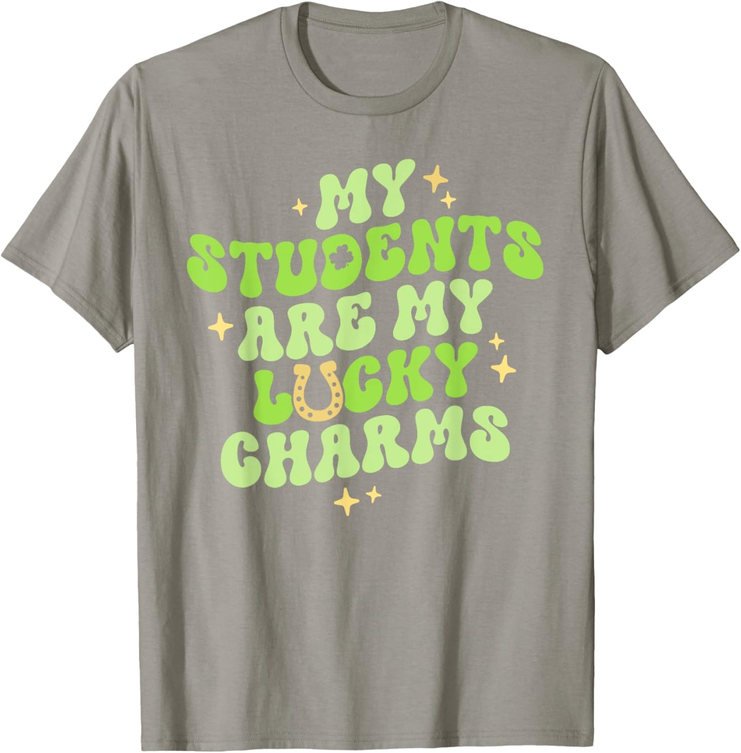 My Students Are My Lucky Charms Teacher St Patricks Day Men Women Kids T-Shirt - T-Shirt | Sand