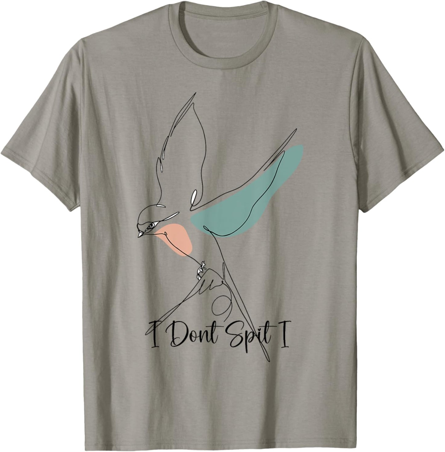 Funny Bird Watching Viewing Birding I Dont Spit I Swallow T-Shirt - T-Shirt | Sand