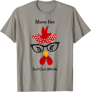 Mama Hen Don't Cluck With Me chicken mom funny mother's day T-Shirt - T-Shirt | Sand