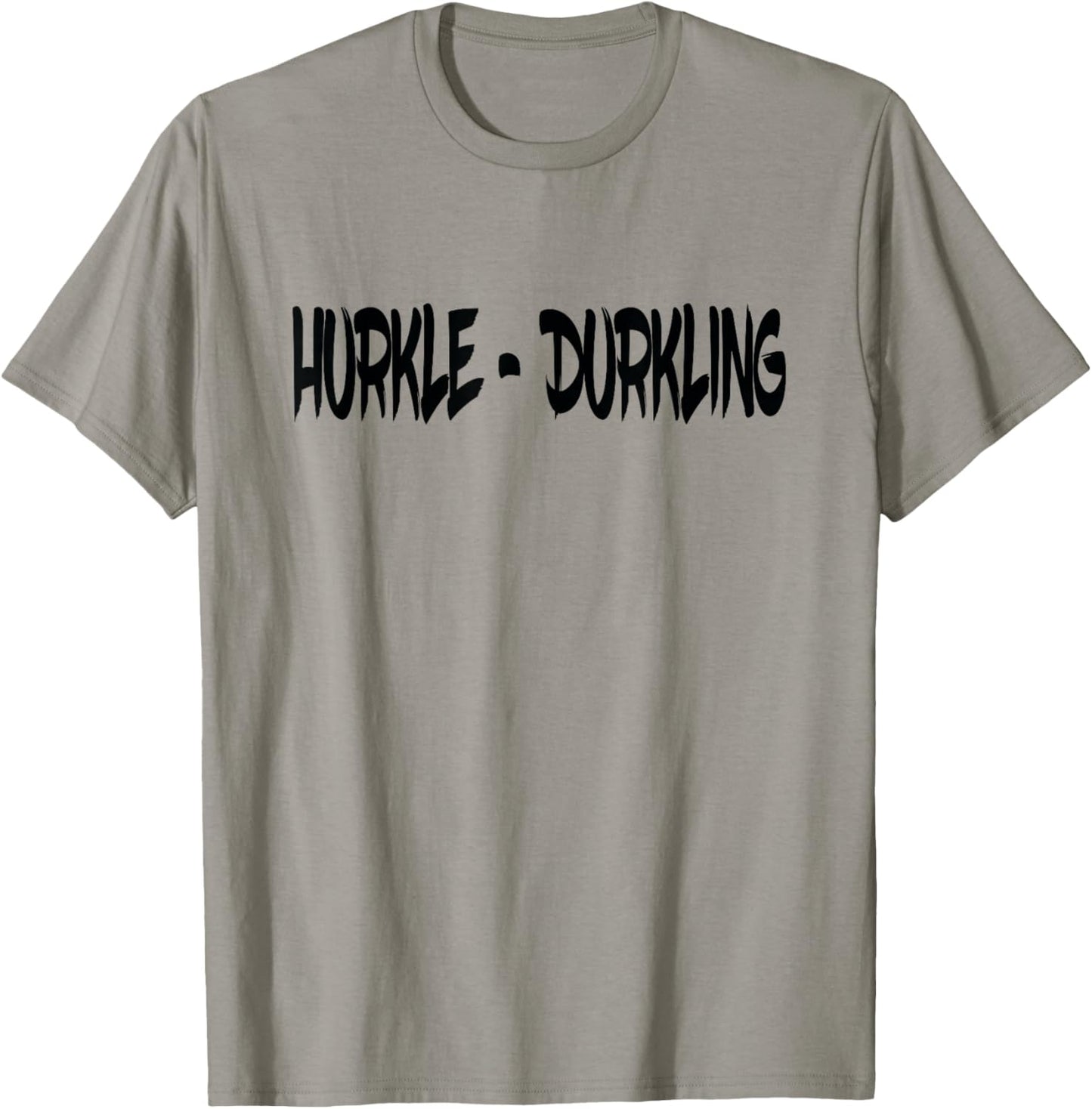 Hurkle Durkling, Hurkle Durkle T-Shirt - T-Shirt | Sand