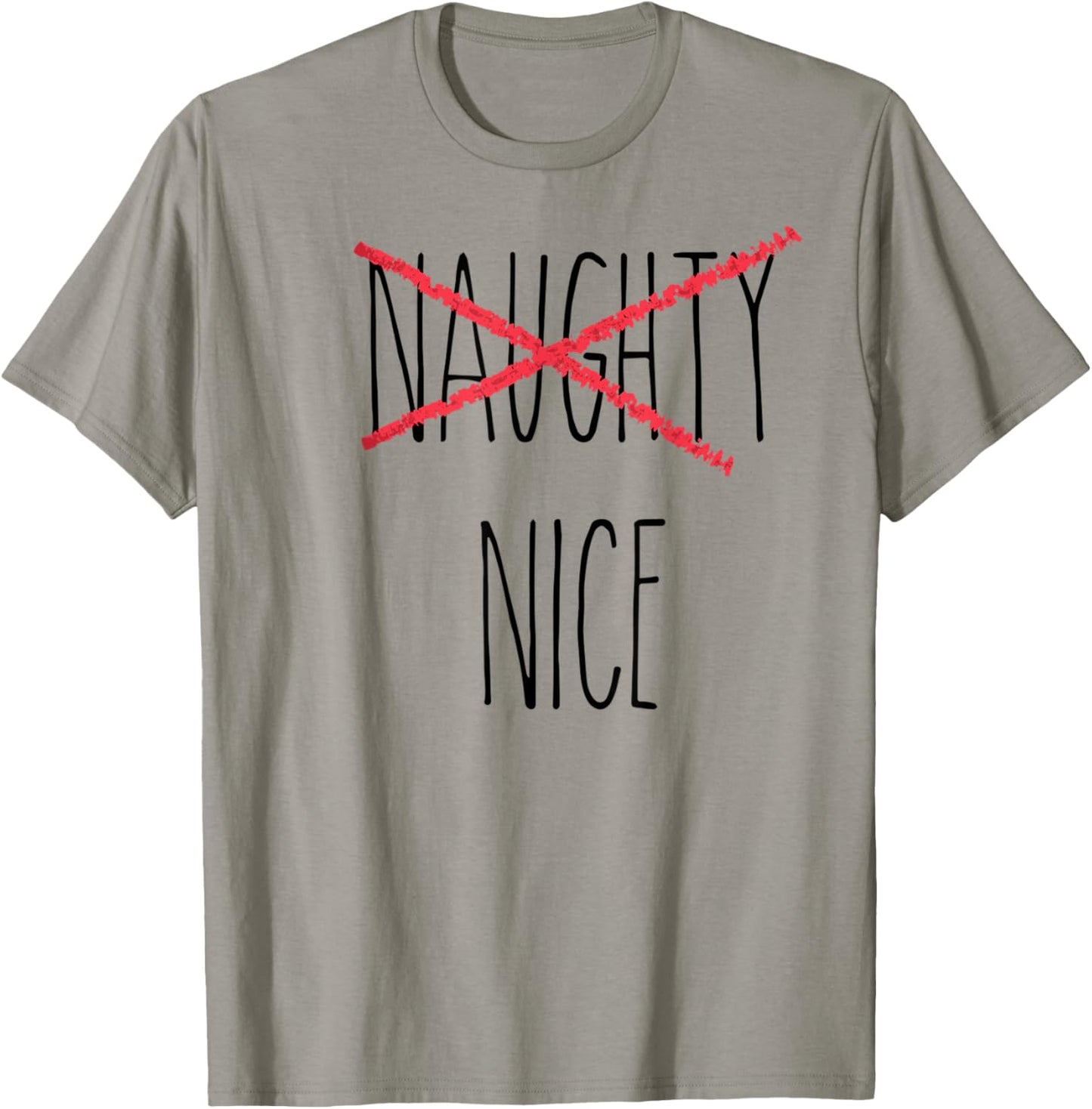 Rae Inspired Dunn naughty humorous nice holiday Christmas T-Shirt - T-Shirt | Sand