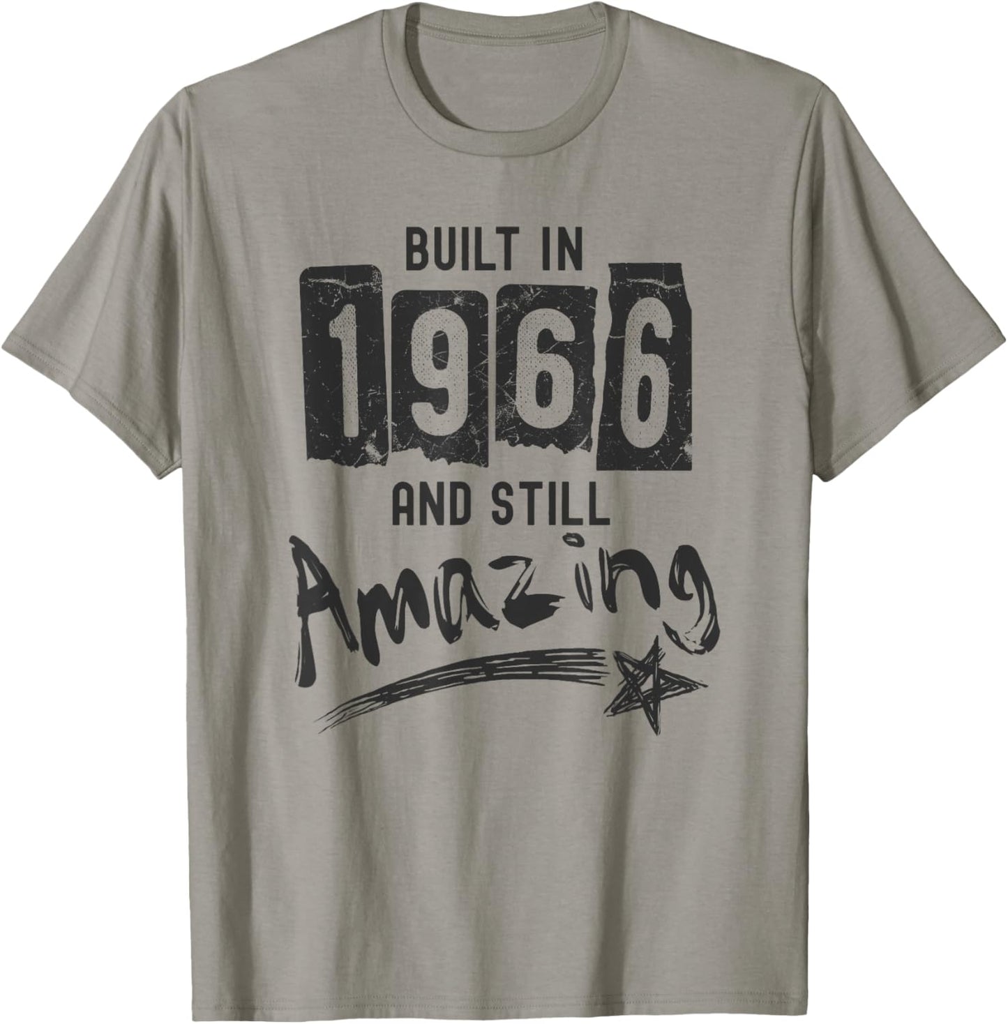 1966 Birth Year, Built In 1966 And Still Amazing Birthday T-Shirt - T-Shirt | Sand