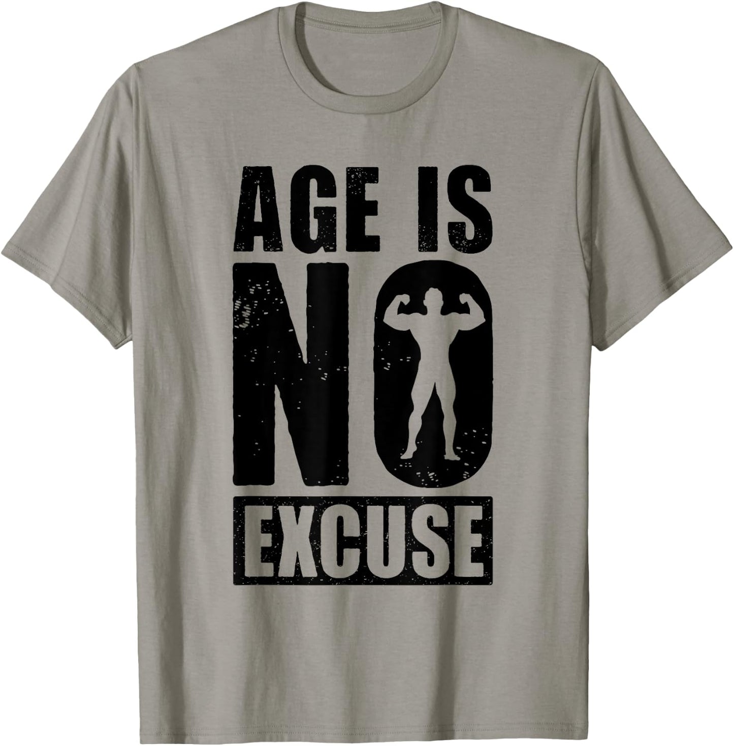 Age is No Excuse Funny Old Age Gym Lover Fitness Workout T-Shirt - T-Shirt | Sand