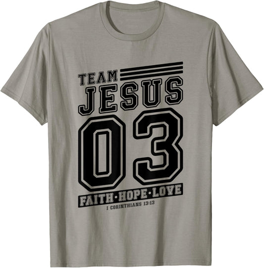 Christian - Team Jesus 03 Faith Hope Love T-Shirt - T-Shirt | Sand