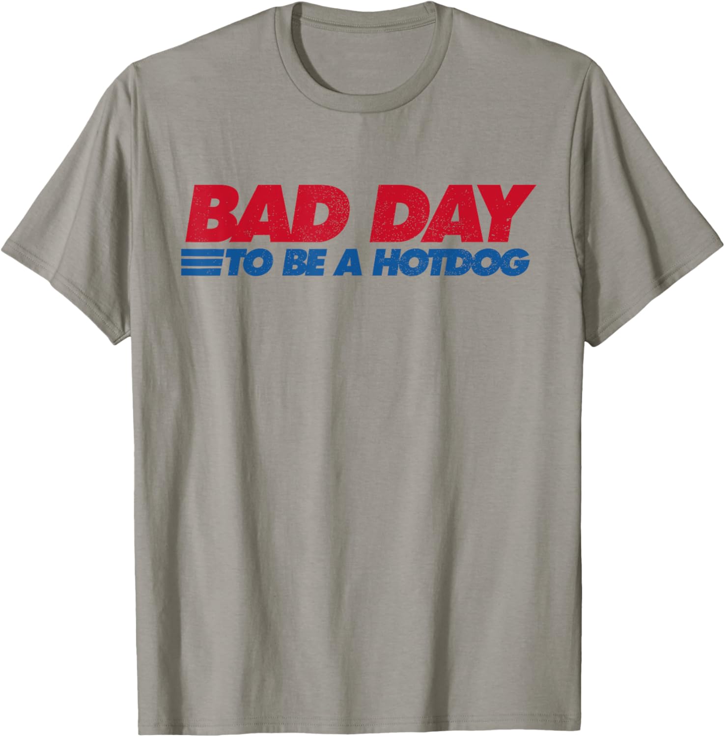 Its A Bad Day to Be A Hot Dog Funny Hot Dog 4th of July Girls Kids Men T-Shirt - T-Shirt | Sand
