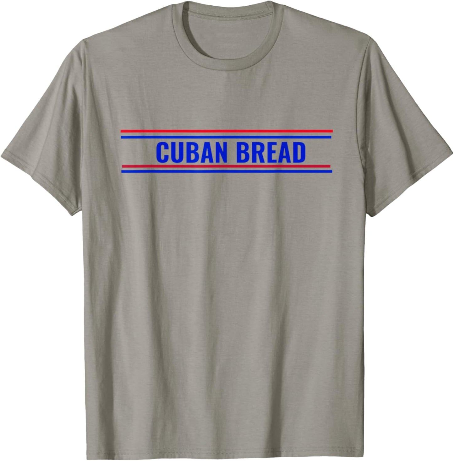 Cuban Bread Funny Cuban American Food in Miami T-Shirt - T-Shirt | Sand
