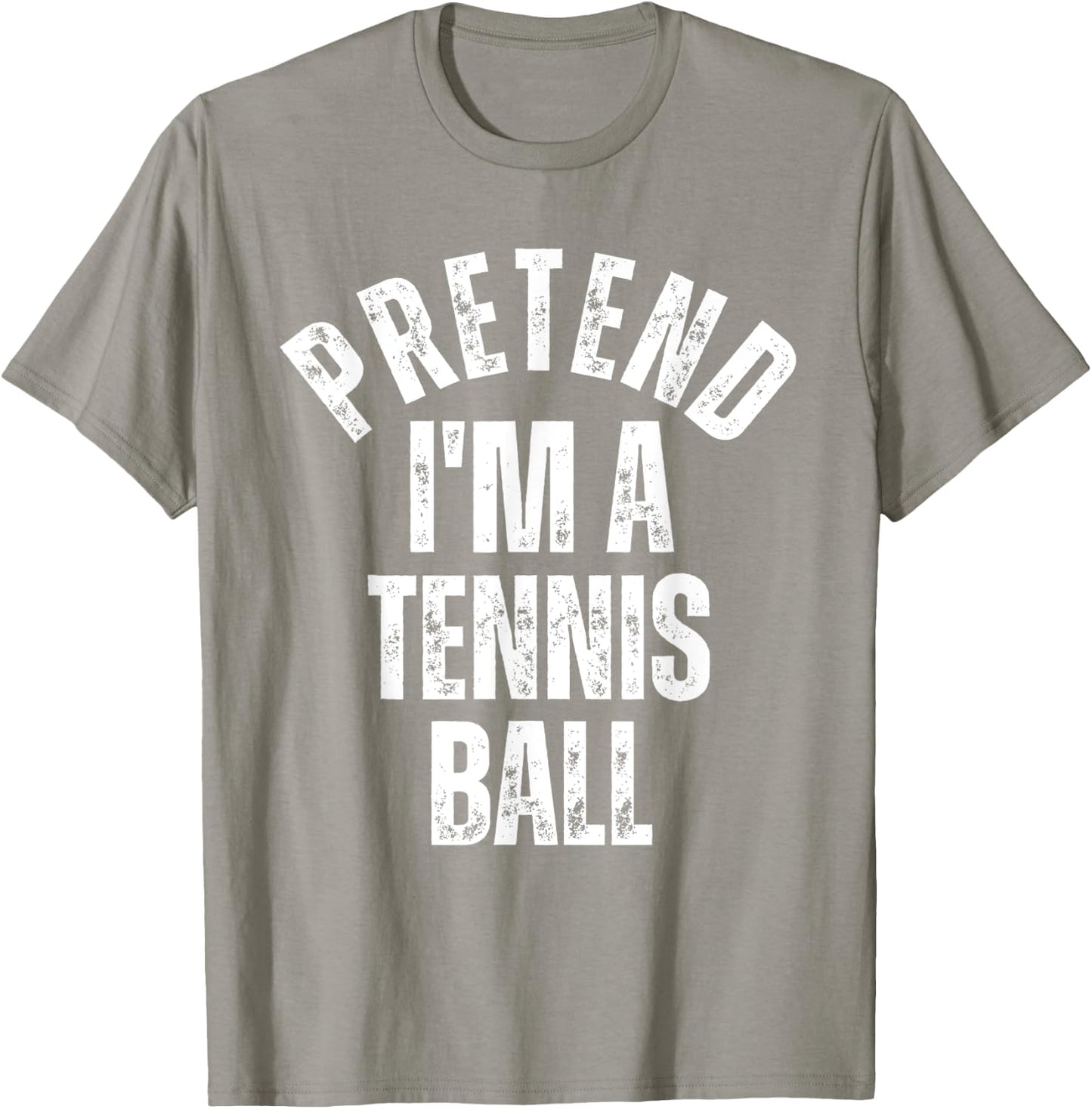 Pretend I'm a Tennis Ball Funny Lazy Halloween Costume T-Shirt - T-Shirt | Sand