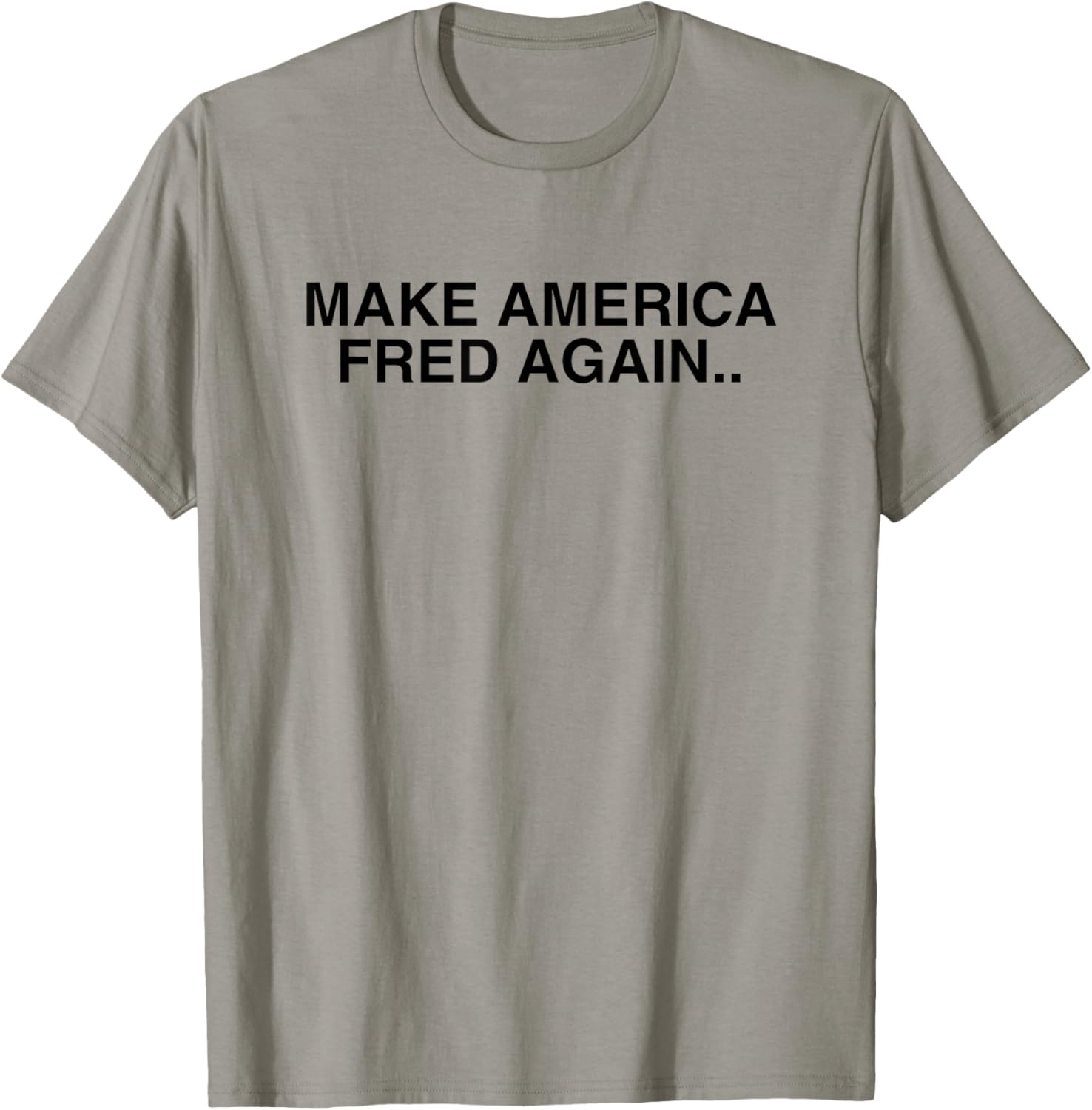 Make America Fred Again Techno House Rave Music DJ EDM Slay T-Shirt - T-Shirt | Sand
