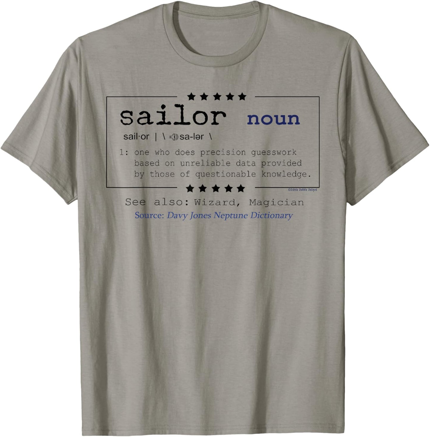 Funny SAILOR Defined - Sailors and Sailing Nautical T-Shirt - T-Shirt | Sand