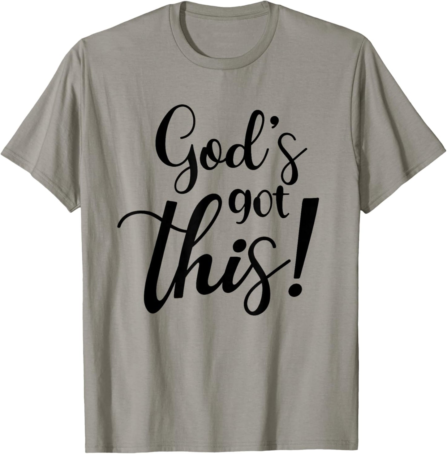 God's Got This Funny Christian Religion T-Shirt - T-Shirt | Sand