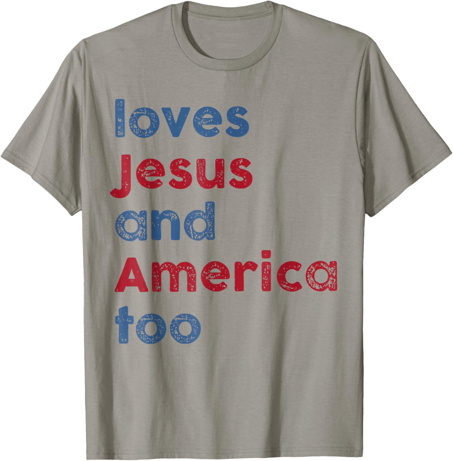 God Christian 4th of July Loves Jesus and America Too T-Shirt - T-Shirt | Sand