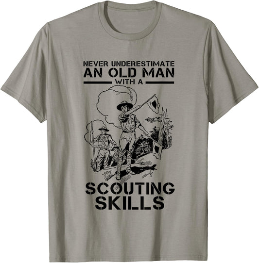 Never Underestimate An Old Man With Scouting Skills Scout T-Shirt - T-Shirt | Sand