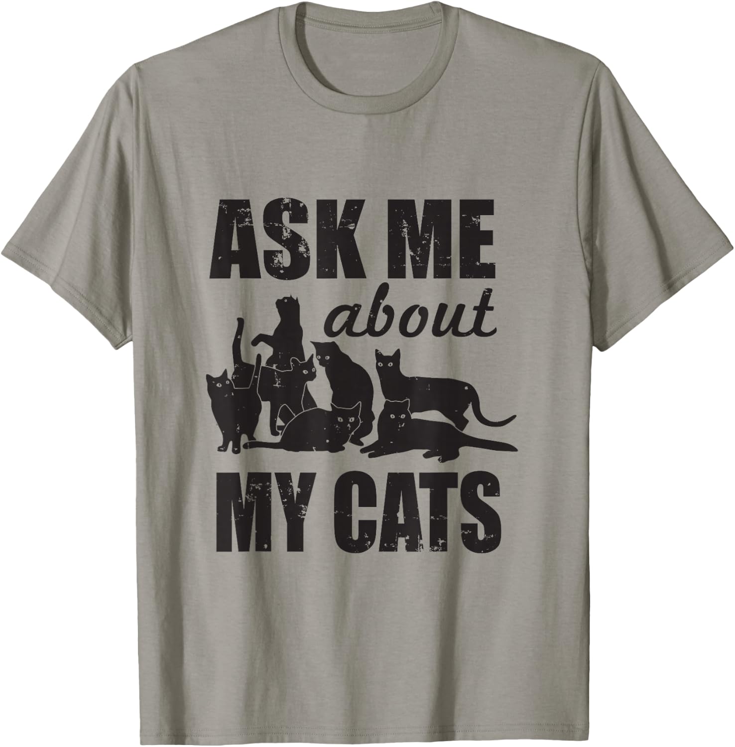 Cute Ask Me About My Cats T-Shirt - T-Shirt | Sand